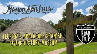 Step Back in Time at Mission San Luis | Florida Road Trip