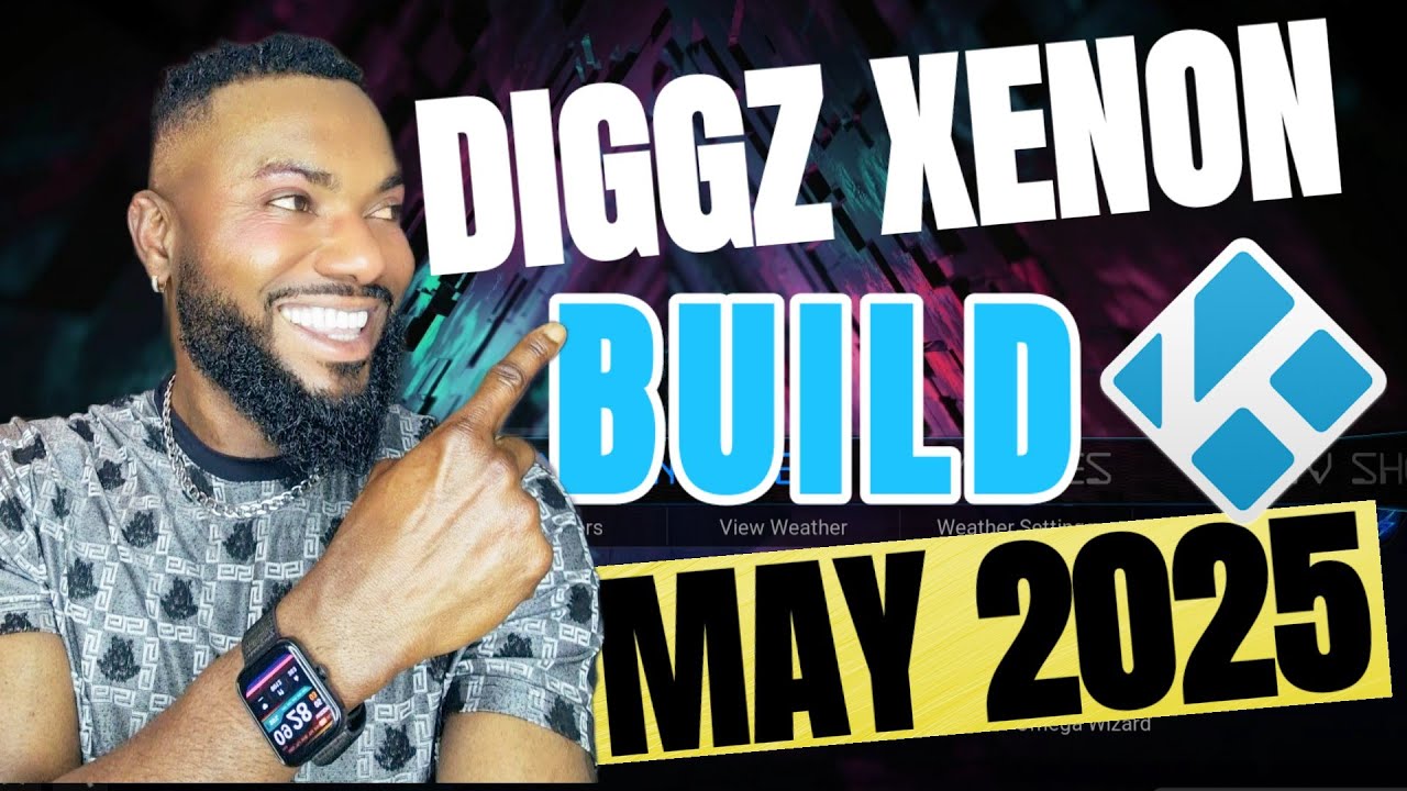 DIGGZ XENON Kodi Build IN May 2025 | Best RECOMMENDED Kodi Build YOU Should HAVE