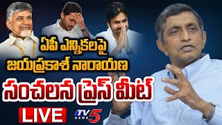 LIVE : Jaya Prakash Narayana Press Meet | AP Political News | YSRCP | TDP | NDA |  TV5 News