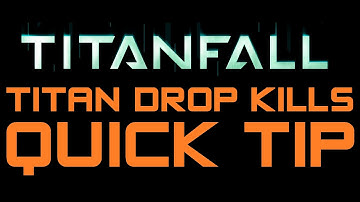 Titanfall Quick Tip - Easy Titan Drop Kills on Enemy Titans (Titanfall Tips and Tricks)
