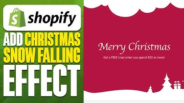 How To Add Christmas Snow Falling Effect To Your Shopify Store (2025)