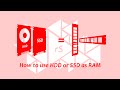 How to use Hard disk as a RAM