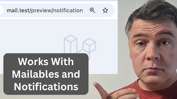 Laravel Email: Local Preview in Browser (Mailables and Notifications)
