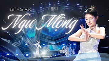 MÚA DÂN GIAN ĐƯƠNG ĐẠI | NGƯ MỘNG | BAN MÚA MEC x NEU CONCERT 2025
