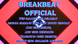 DJ KLEBUS BREAKBEAT REMIX BASS BETON (LIRIK)