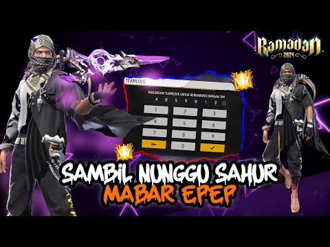 NUNGGU SAHUR MABAR EPEP