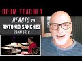 Drum Teacher Reacts to Antonio Sanchez - Drum Solo