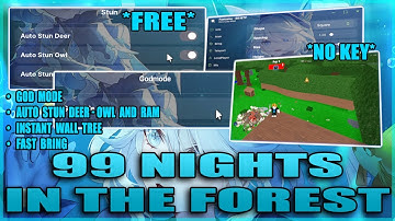 99 Nights In The Forest Script  *NO KEY* - Unlimited Health, Diamonds, Auto Farm, Godmode & More! 🔦🌲