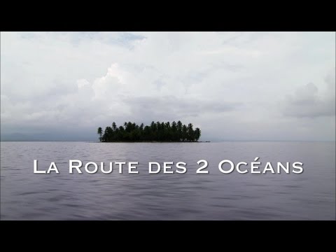 La route des deux océans - Les routes mythiques (DoSticksentaire)