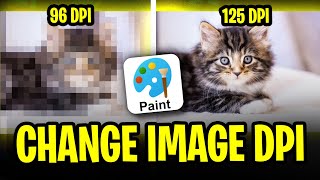 How to Change DPI of Image in Paint (2025) | Quick Tutorial