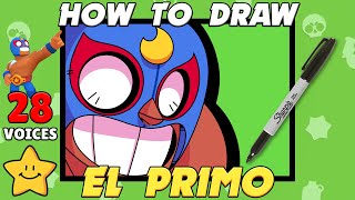 How To Draw EL PRIMO (Remodel)Icon All 28 Voice Lines | Brawl Stars