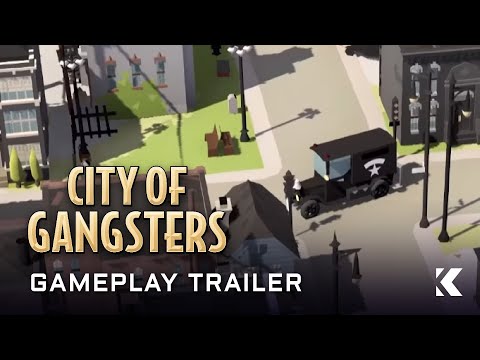 City of Gangsters | Gameplay Trailer