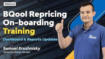 Free Tutorial Dashboard and Report Updates: BQool Onboarding Webinar + Live Q&A