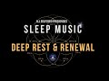 Black Screen Sleep Music ☯ Deep Rest with All Solfeggio Frequencies