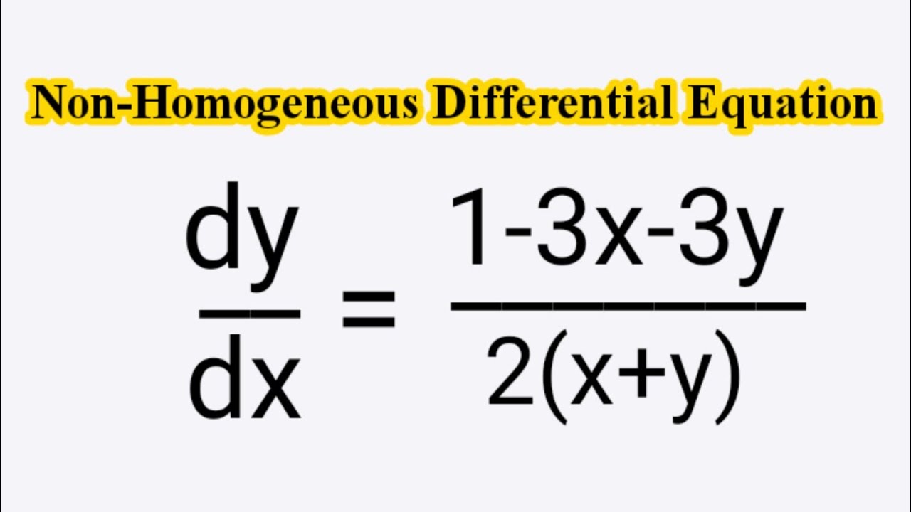 Dy dx 1 3x 3y 2 x y NonHomogeneousDifferentialEquations L495 dy-dx-1-3x-3y-2-x-y-nonhomogeneousdifferentialequations-l495
