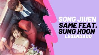 [PT-BR] SONG JIEUN - Same (똑 같아요) feat. Sung Hoon (My Secret Romance OST)
