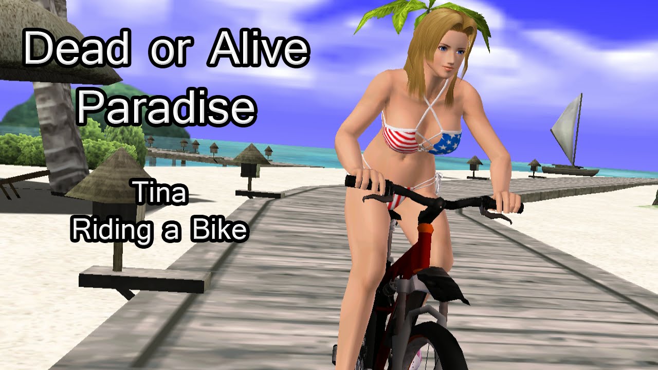 Tina Private Paradise Riding A Bicycle Dead Or Alive Paradise Youtube 