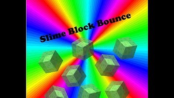 Easy Slime Block Bounce