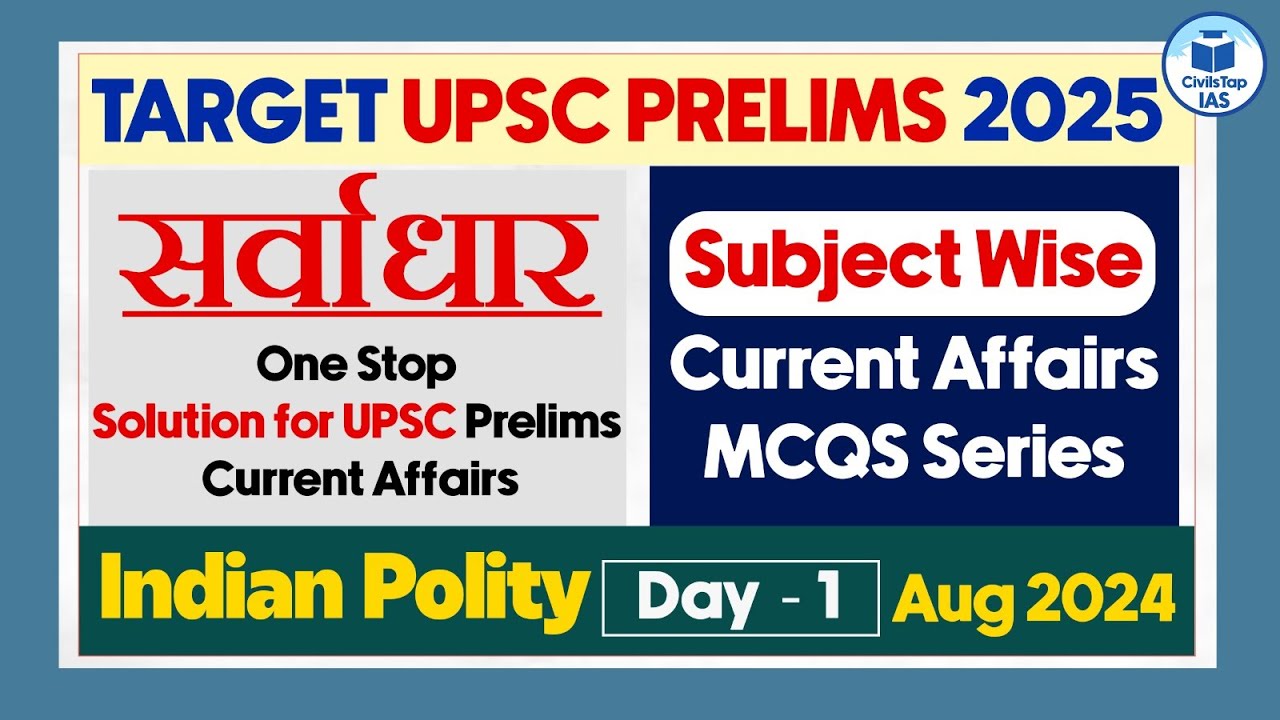 Target UPSC Prelims 2025 | Indian Polity | Day - 1 | Indian Polity ...