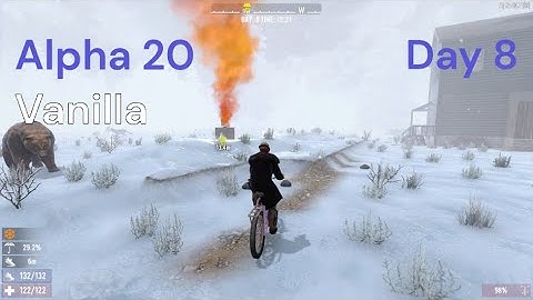 Alpha 20 episode 8 \ 7 Days to Die