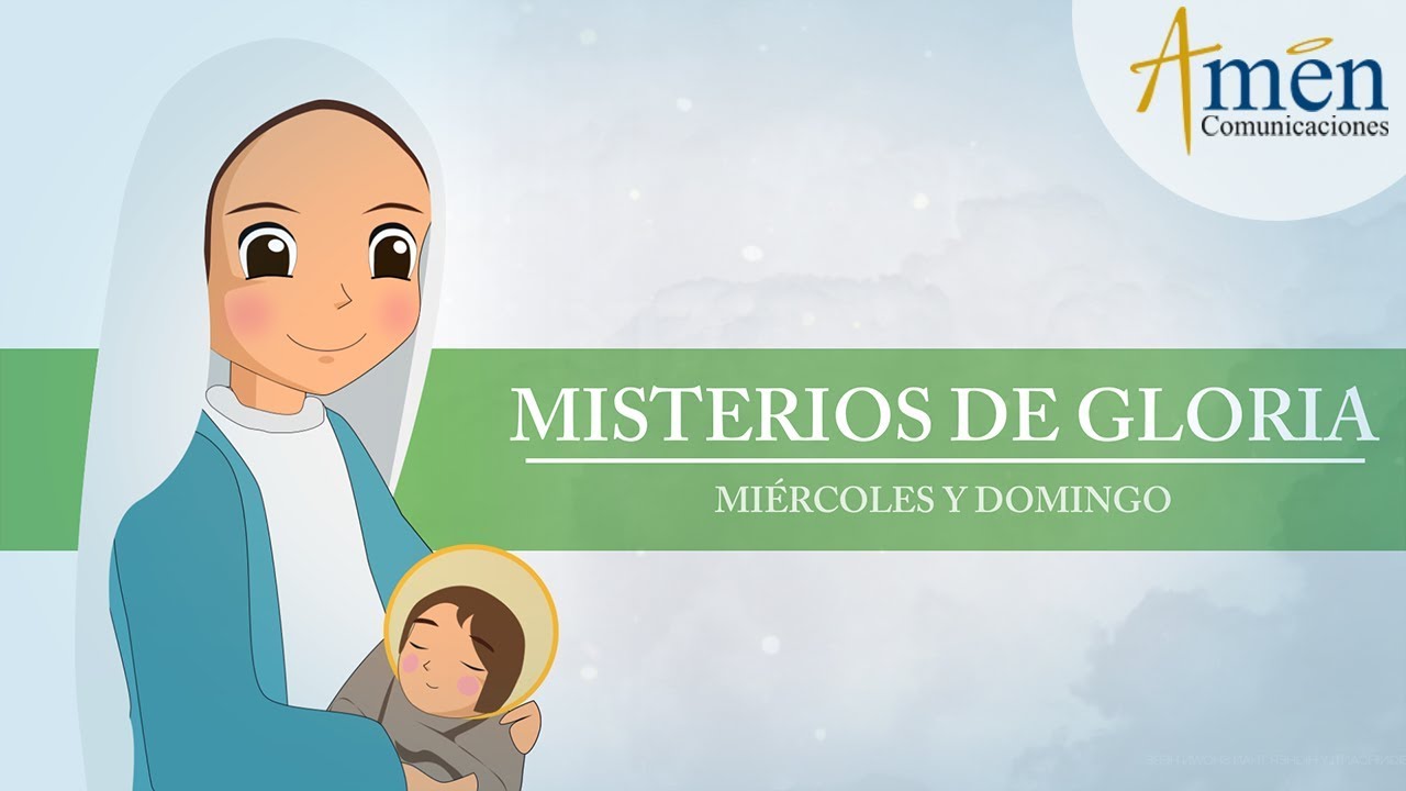 Rosario Infantil - Misterios Gloriosos (Miércoles y Domingos)