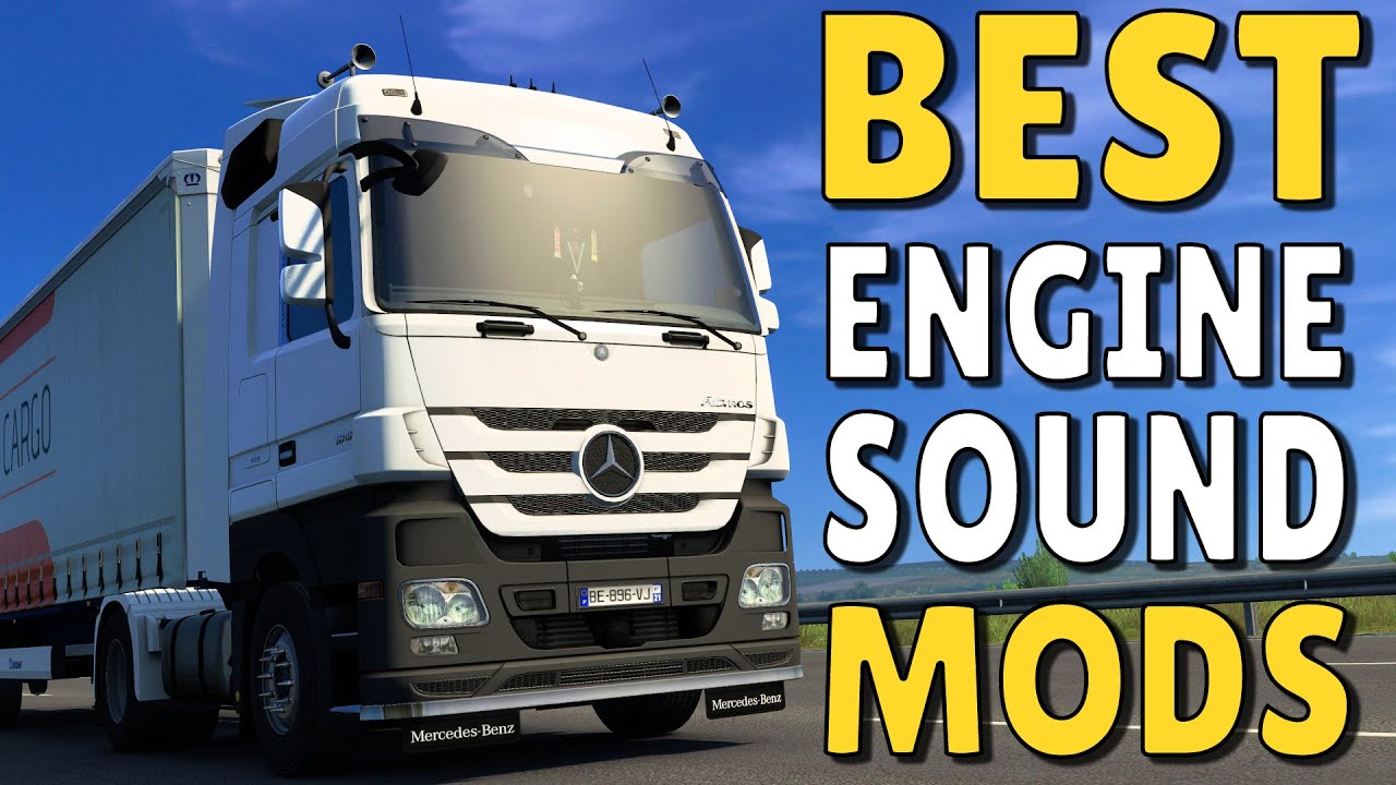 BEST ENGINE SOUND MODS ETS2 1.40 YouTube