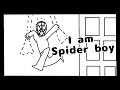 I am spider boy (Animation meme)