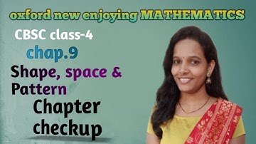 Chapter check up 9 | CBSE Class 4 maths| Chapter 9 shapes space and patterns | oxford book