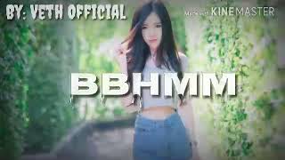 បទដែលកំពុងល្បីនៅប្រទេសថៃ BBHMM 2018 Djz Thai Remix 2018