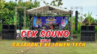 CEK SOUND DERMAGA BIRU ( INST ) IKI LO GAJAHAN E KEJAWEN TECH