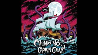 Chunk! No, Captain Chunk! - Positiv-O