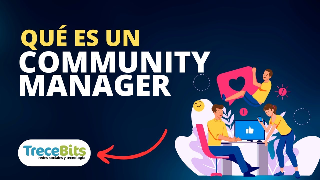 qu-es-un-community-manager-qu-cualidades-debe-tener-youtube