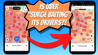 Is Uber SURGE BAITING Drivers?