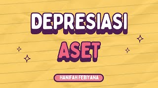 Menginput Depresiasi Aset Pada Odoo Accounting Hanifah Febiyana