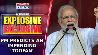 PM Predicts An Impending ‘Toofan’ On Last Day Of Campaign  | Is This Calm Before Quake? | Blueprint