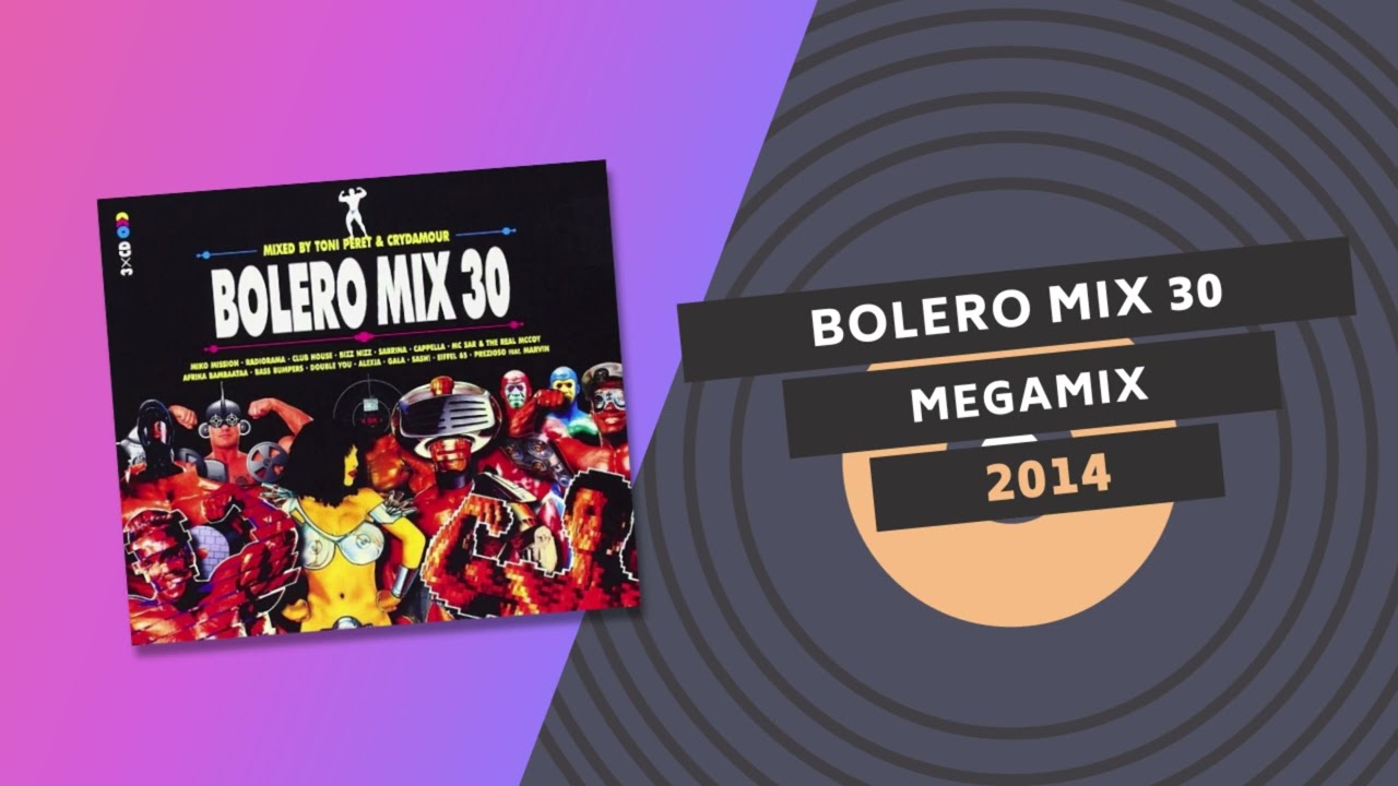 BOLERO MIX 30 | MEGAMIX | Toni Peret & Crydamour