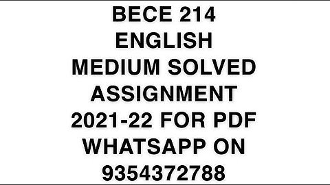 BECE 214 ENGLISH MEDIUM SOLVED ASSIGNMENT 2021-22 | FOR PDF WHATSAPP ON 9354372788