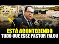 Está Acontecendo Tudo Que Esse Pastor Falou - Pregação de Arrepiar 2021