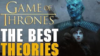 The Besttheories For Game Of Thrones Part 2