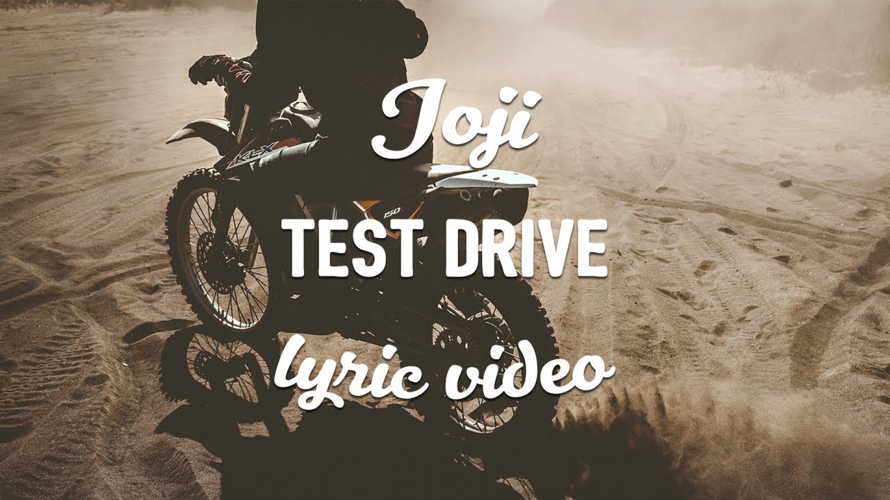 Joji   TEST DRIVE Lyrics