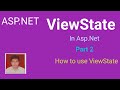 ViewState In Asp.Net Part2 | How to use ViewState