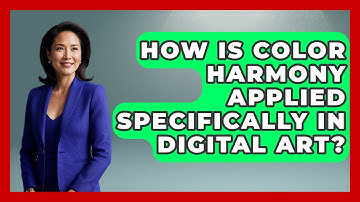 How Is Color Harmony Applied Specifically In Digital Art? - Drawing and Painting Academy