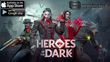 New Game From Gameloft - Heroes Of The Dark Gameplay (iOS / Android)