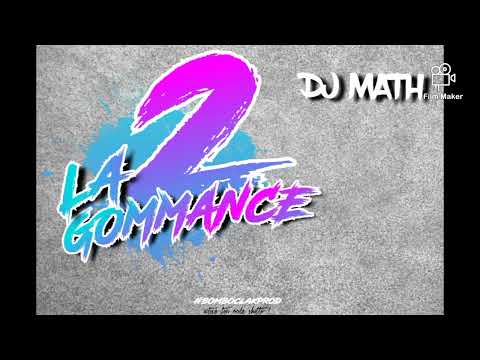 La Gommance 2
