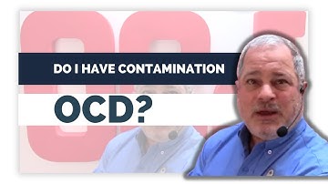 Do I Have Contamination OCD? | Anxiety Disorder | Mental Health Awareness | OCD Treatment