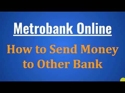 How To Transfer Funds From Metrobank Online To Other Banks