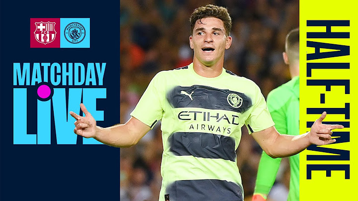 HALF-TIME SHOW | Barcelona v Man City | MATCHDAY LIVE