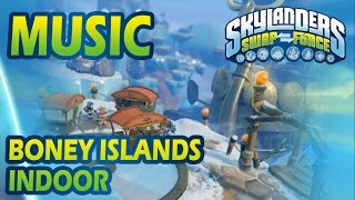 [♪♫] Boney Islands - Indoor | Skylanders SWAP Force Music
