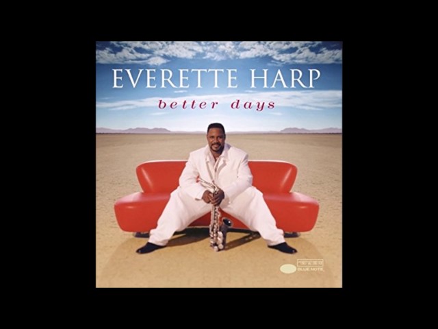Everette Harp - Norwegian Lillies