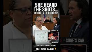 She Heard the Shots But Didn t See the Shooting
